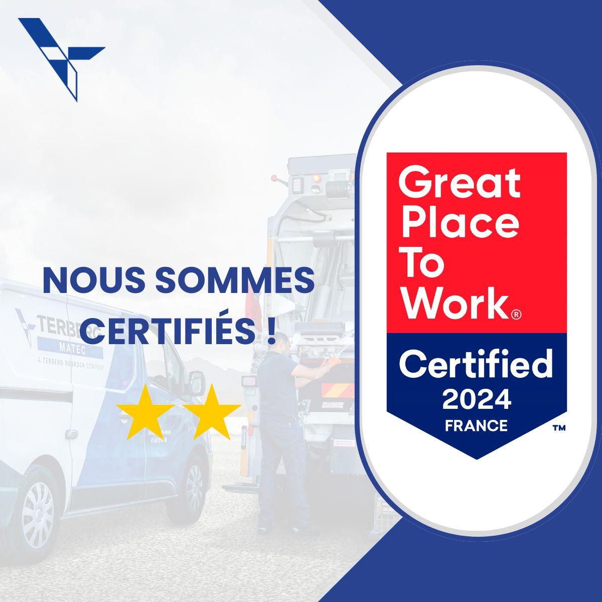 Terberg Matec France certifiée Great Place To Work...